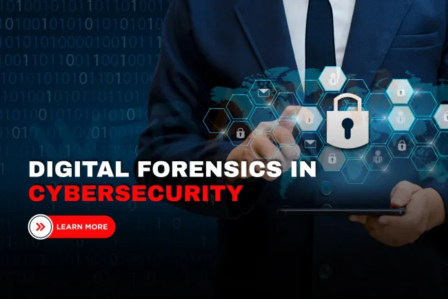 What Is Digital Forensics in Information Security? Techniques, Tools, and Use Cases Explained