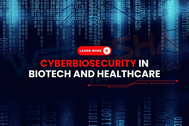 What is cyberbiosecurity and how does it protect biotech and life sciences from cyber threats?