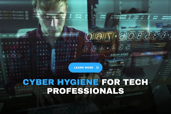 Why Every Tech Professional Needs to Learn Basic Cyber Hygiene in 2026 |  Secure Your Career in a Threat-Filled Digital World