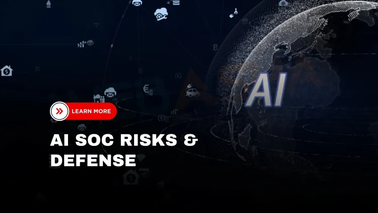 What are the hidden weaknesses in AI SOC tools and how can organizations protect against them?