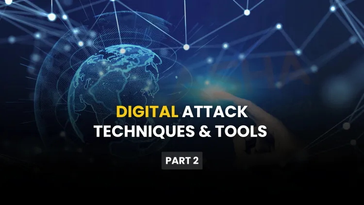 Social Engineering – Part 2 | Computer-Based and Mobile-Based Attack Techniques (Plus Popular Tools)