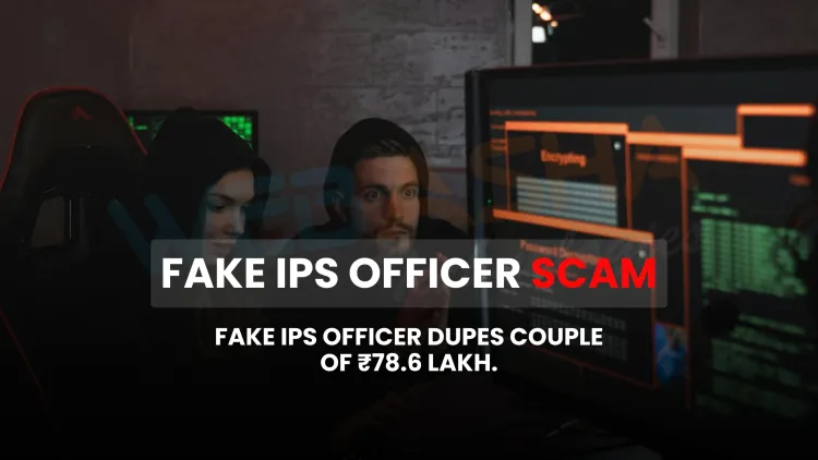 How Did Cybercriminals Impersonating an IPS Officer Scam ₹78.6 Lakh from an Elderly Couple in Chhatrapati Sambhajinagar?