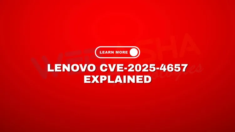 What is the Lenovo Protection Driver Vulnerability CVE-2025-4657 and How Can You Fix It?