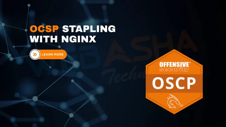 What is OCSP Stapling in NGINX and How to Secure Your Server with It?