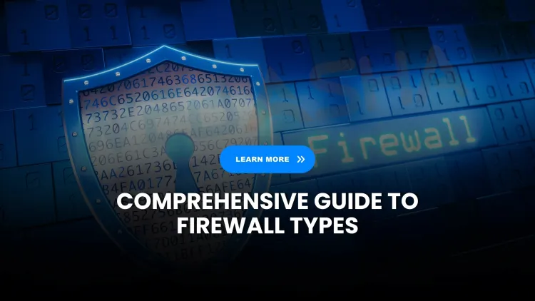 What are the different types of firewalls and how do they work in network security?