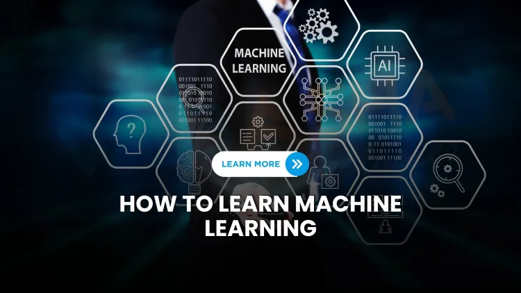 What is the best way to master machine learning in 2025? The Detailed Guide