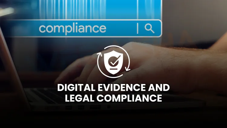 What are the legal aspects of digital forensics and how do they affect evidence admissibility in court?
