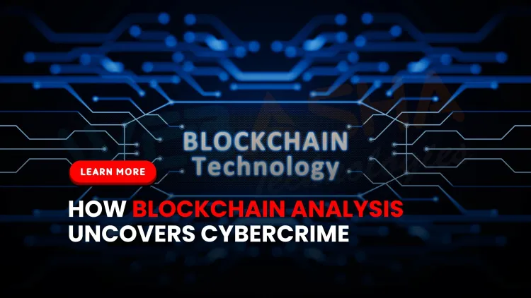 What is blockchain analysis and how is it used to detect cybercrime?