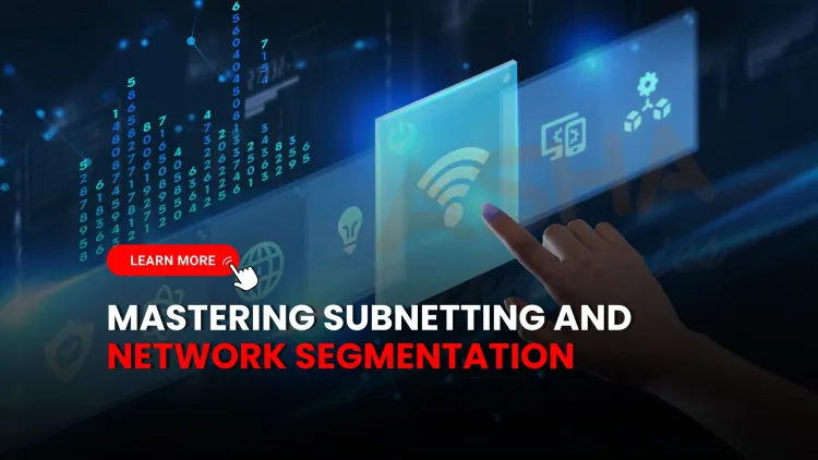 Subnetting Explained | The Complete 2025 Guide to IP Addressing and Network Segmentation