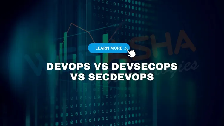 DevOps vs DevSecOps vs SecDevOps |  Key Differences, Tools, and Real-World Use Cases Explained
