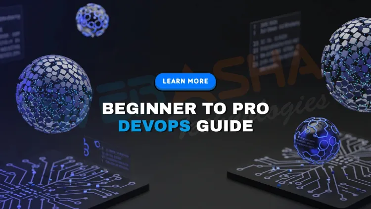 What, Why, and How of DevOps | A Complete Beginner to Pro Guide