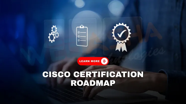 What is the latest Cisco certification roadmap for 2025, and how should beginners and experts plan their path?