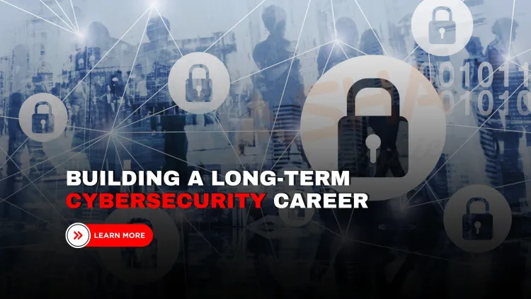 How to build a long-term career in cybersecurity from intern to CISO in 2025? The Detailed Career Guide