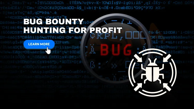 What is Bug Bounty in 2025 and How Can You Earn with Real-World Hacking Skills?
