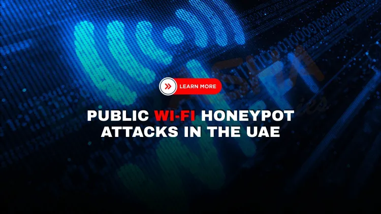 What are honeypot traps on public Wi-Fi and how are UAE travelers getting hacked?