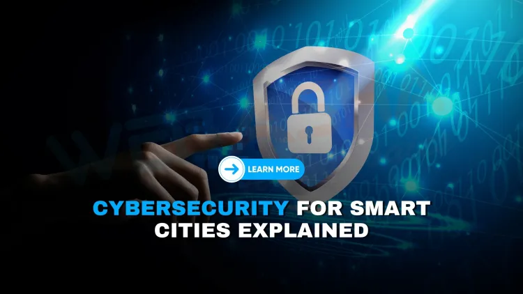 How are smart cities protected from cyberattacks?" or "Smart city cybersecurity strategies for critical infrastructure protection