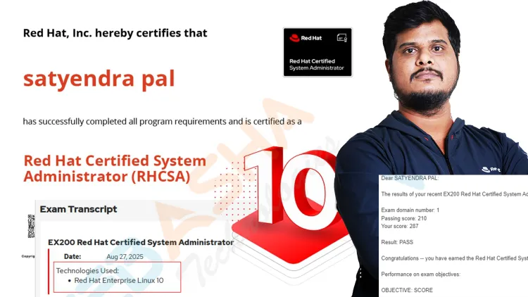 How to Pass RHCSA v10 in Your First Attempt | Success Story of Satyendra Pal – India’s First Achiever