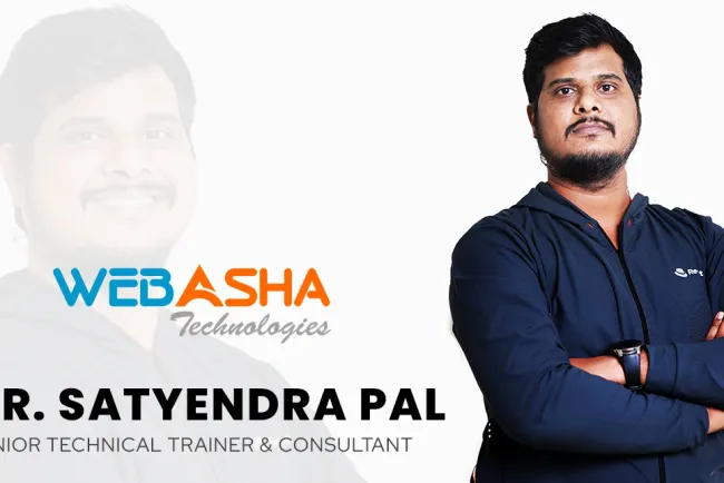 Satyendra Pal Biography: Career, Education, Achievements & Role at WebAsha Technologies