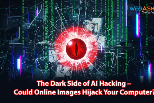 The Dark Side of AI Hacking – Could Online Images Hijack Your Computer?