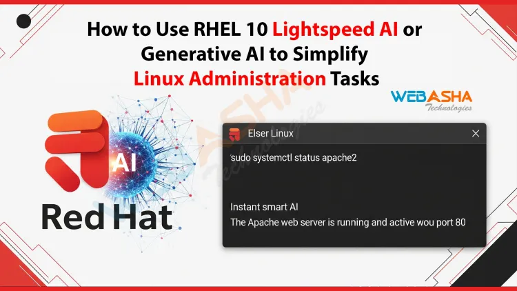 How to Use RHEL 10 Lightspeed AI or Generative AI to Simplify Linux Administration Tasks