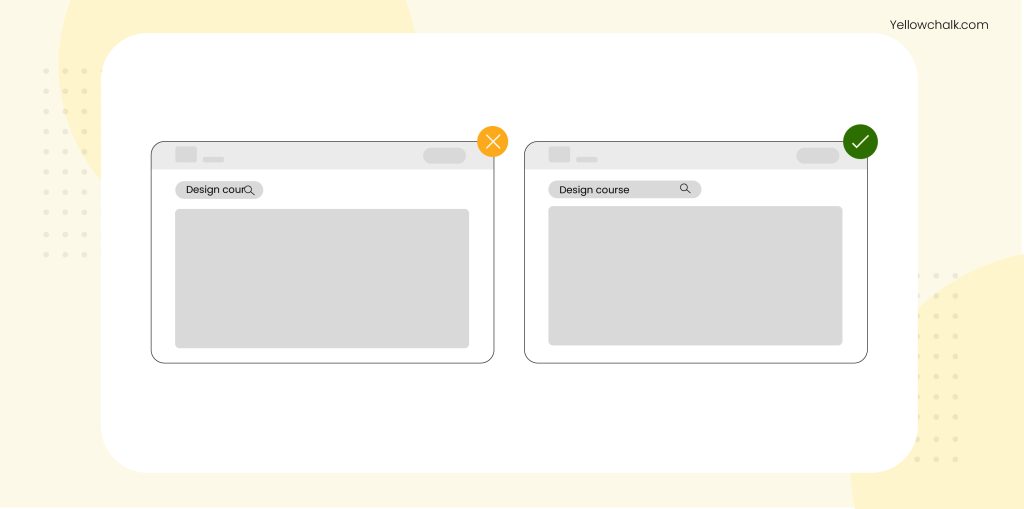 Large Size Field on Search Bar Design | Yellowchalk