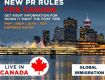 Live & settle in Canada with new PR rules for different programs