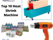 Top 10 Heat Shrink Machine