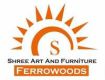 Ferrowoods by Shree Art and Furniture