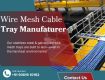 Cable Tray Manufacturing Company Tamilnadu | Less Wire Forms