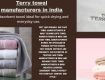 terry towel manufacturers in India
