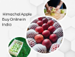 Himachal Apple Buy Online in India
