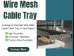 Trusted Wire Mesh Cable Tray Manufacturer in India | Less Wire Forms