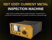 NDT Eddy Current Metal Inspection Machine