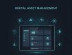 Digital Asset Management