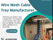 Premium Cable Tray Manufacturer in India | LessWireForms
