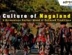 Best way to share with Culture & Heritage packages nagaland