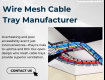 Expert Cable Tray Manufacturer in Tamilnadu | LessWireForm