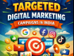 Best Platforms for Running Targeted Digital Marketing Campaigns in India