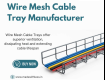 Industrial-Grade Cable Trays in India by Lesswireform