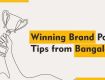 Winning Brand Positioning Tips from Bangalore Pros