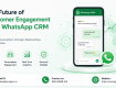 Double Your Response Rate with the Best WhatsApp CRM Software
