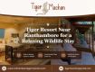 Tiger Resort Near Ranthambore for a Relaxing Wildlife Stay