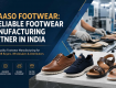 Picaaso Footwear: A Reliable Footwear Manufacturing Partner in India