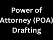 Power of Attorney POA Drafting