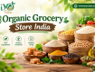 Organic Grocery Store India: Natural & Quality Food Products