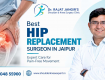 Best Hip Replacement Surgeon In Jaipur