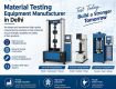 Material Testing Machine Manufacturer in Delhi