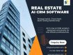Real Estate AI CRM Software