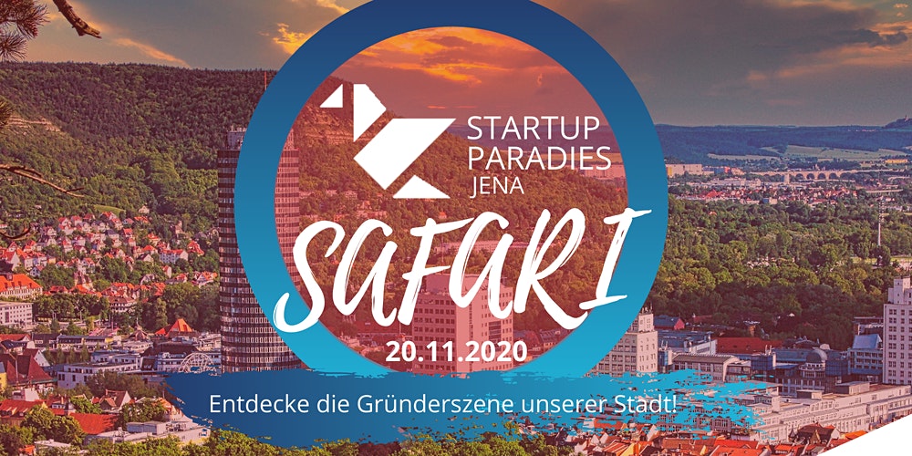 Startups Webinars Startups Webinar Startup Paradies Jena Safari